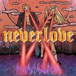 NEVERLOVE - Реклаврок