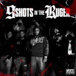 Rah Swish - 9 SHOTS IN THE RUGER