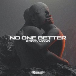 Robby Mond - No One Better