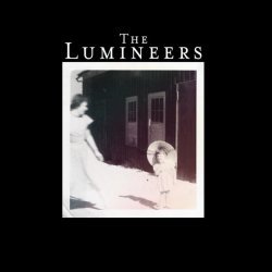 The Lumineers - Slow It Down