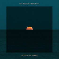 Joshua van Tassel - When Will You Be You