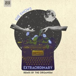 She Knows - Extraordinary