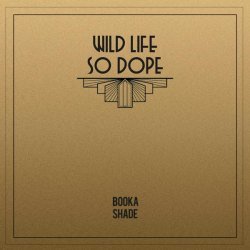 Booka Shade - Wild Life