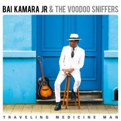 Bai Kamara Jr, The Voodoo Sniffers - Money Ain't Everything