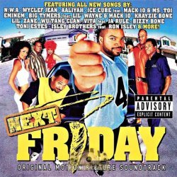 Next Friday The Original Motion Picture Soundtrack - Next Friday The Original Motion Picture Soundtrack