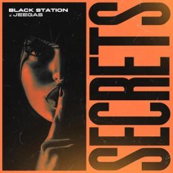 Black Station, JeeGas - Secrets (Radio Mix)