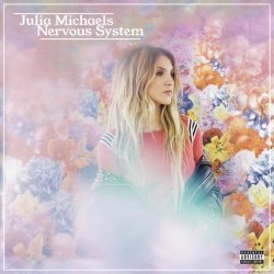 Julia Michaels - Nervous System