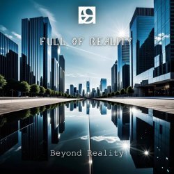 Full Of Reality - Reflections