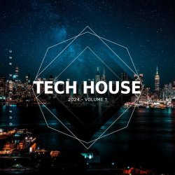 Tech House 2024, Vol. 1