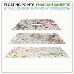 Floating Points, Pharoah Sanders, London Symphony Orchestra - Movement 1