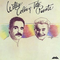 Tito Puente, Willie Colón - Guajira Ven