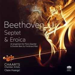 Claire Huangci, CHAARTS Chamber Artists - Symphony No. 3 in E-Flat Major, Op. 55, "Eroica": II. Marcia funebre. Adagio assai