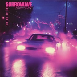 KORUSE, trapeia - Sorrowave