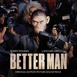 Robbie Williams - Forbidden Road - From Better Man: Original Motion Picture Soundtrack