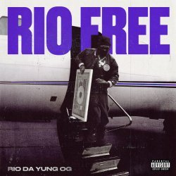 RIO DA YUNG OG - RIO FREE