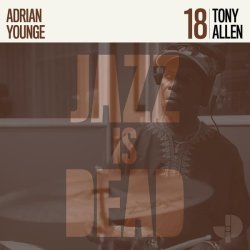 Tony Allen, Adrian Younge - Steady Tremble