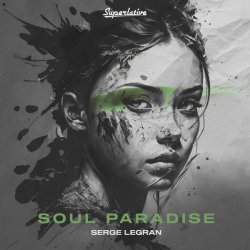 Serge Legran - Soul Paradise