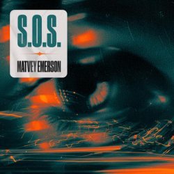 Matvey Emerson - S.O.S.