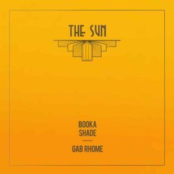 Booka Shade, Gab Rhome - The Sun