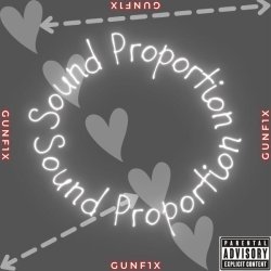 GunF1x - Sound Proportion