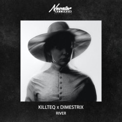 KiLLTEQ, DIMESTRIX - River