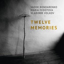 Vadim Bondarenko - Twelve Memories