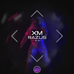 Xm, Razus - Run