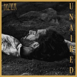 Hozier - Unaired