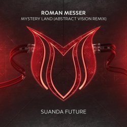 Roman Messer - Mystery Land (Abstract Vision Remix)