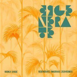 Booka Shade - Regenerate (2024 Remaster)