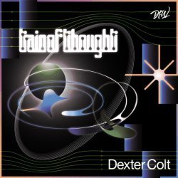 Dexter Colt - Train Of Thought