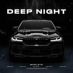 MVPlaya - Deep Night