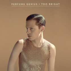 Perfume Genius - Don't Let Them In