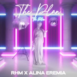 Romanian House Mafia, Alina Eremia - The Plan