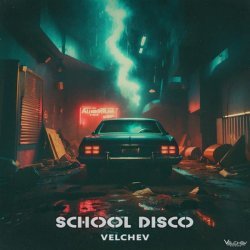 Velchev - School Disco