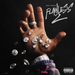 Baby Smoove - Flawless 2