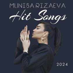 Munisa Rizaeva - Hit Songs