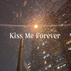 PXRFXCT - Kiss Me Forever