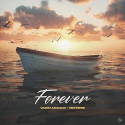 Vadim Adamov, Venteris - Forever