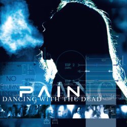 Pain - Bye/Die - In Your Face Version (Remastered 2025)