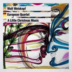 Walt Weiskopf - The Christmas Waltz