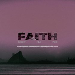 Markeniy, Aslai, Stoxx - Faith