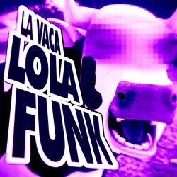 DJ ALX K23 - LA VACA LOLA FUNK (Slowed)