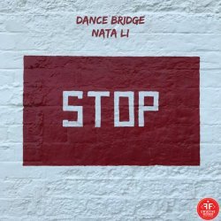 Dance Bridge, Nata li - Stop