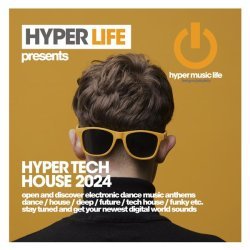 Hyper Tech House 2024