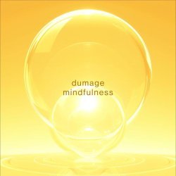 Dumage - Mindfulness