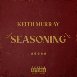 Keith Murray - Seasoning