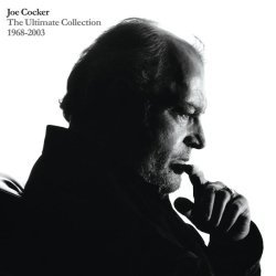 Joe Cocker - The Ultimate Collection (1968-2003)