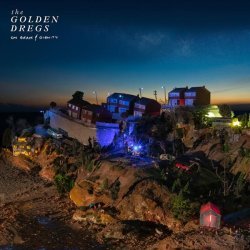 The Golden Dregs - On Grace & Dignity