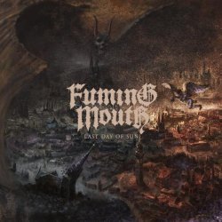 Fuming Mouth - Out of Time